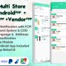 GoGreen - Food, Grocery, Pharmacy Multi Store(Vendor) Android App with Interactive Admin Panel